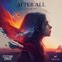 Culture Code — After All Ft Araya & Runn — обложка